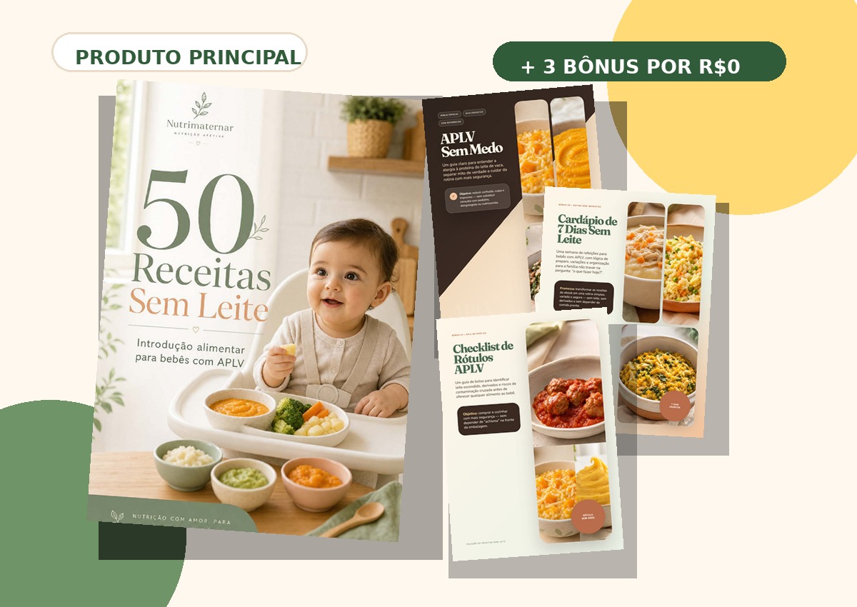 Kit APLV com receitas, cardápio semanal, guia de rótulos e bônus